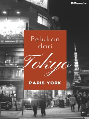 cover image of Pelukan dari Tokyo